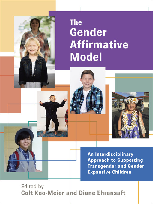Title details for The Gender Affirmative Model by Colt Keo-Meier - Available